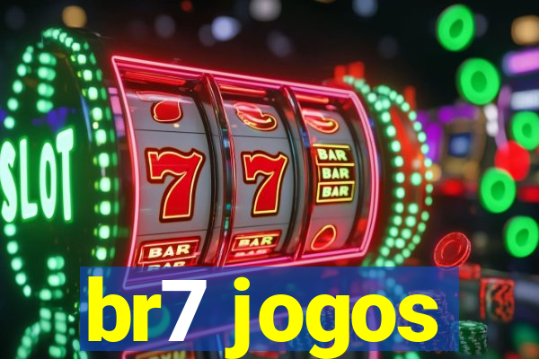 br7 jogos